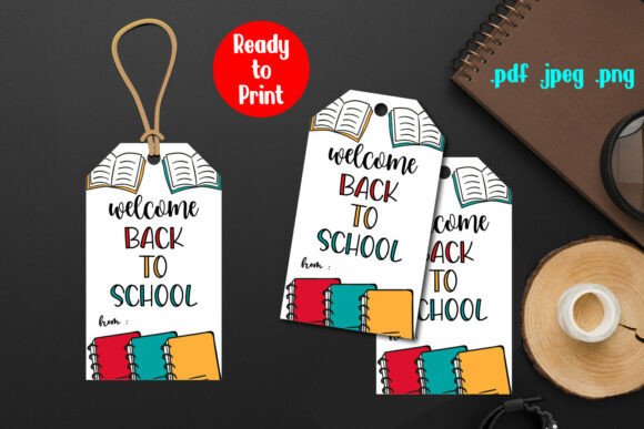 Back to School Gift Tag, Welcome Back: The Ultimate Guide to Instant Digital Downloads for Educators and Creators