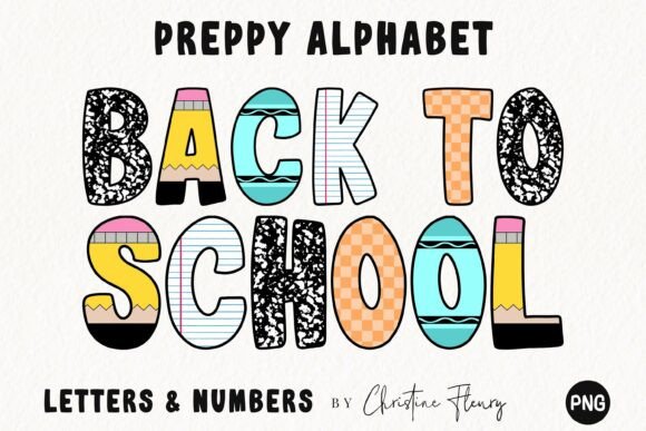 Back to School Preppy PNG Alphabet