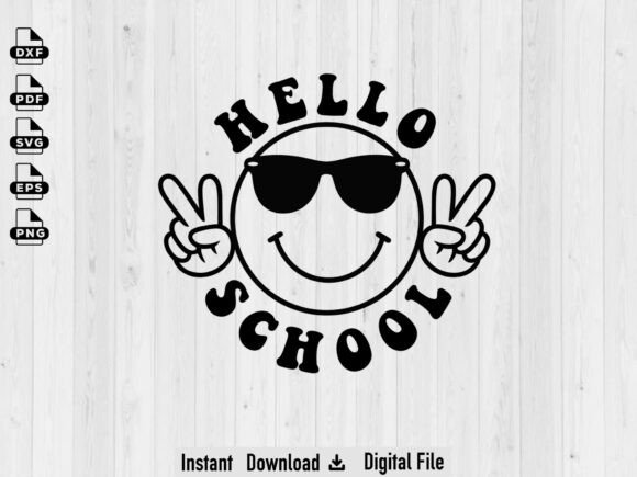 Hello School SVG, Back to School Teacher: A Practical Review for Creators