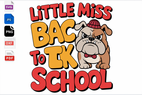 Little Miss Back to School Bulldog SVG