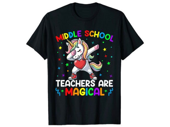 Magical Teacher Back to School T-Shirt: Bringing Wonder to the Middle School Classroom